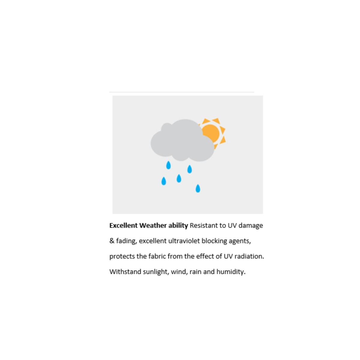 Commercial Grade Fabrics - Excellent Weatherability
